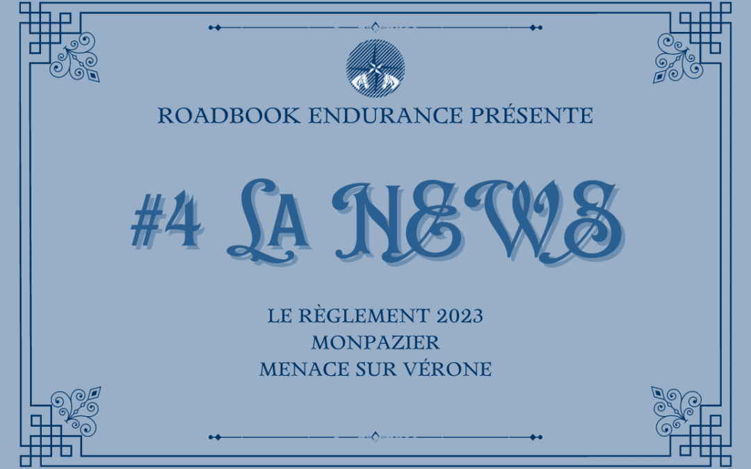 #4 La News : nouveau règlement et menace sur Vérone